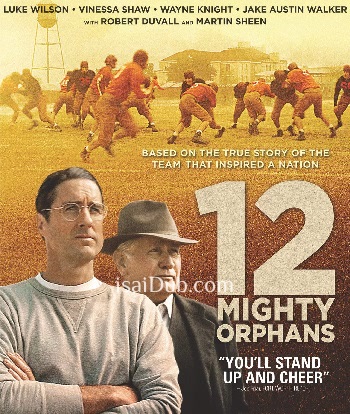 12 Mighty Orphans (2021) - Tamil Movie Poster