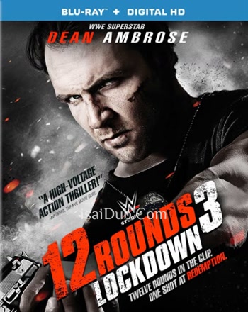 12 Rounds 3 Lockdown (2015) - Tamil Movie Poster