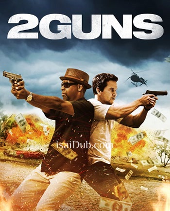 2 Guns (2013) - Tamil Movie Poster