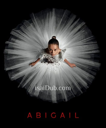 Abigail (2024) (English) - Tamil Movie Poster