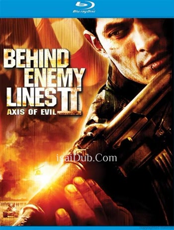 Behind Enemy Lines 2 Axis of Evil (2006) (English) - Tamil Movie Poster