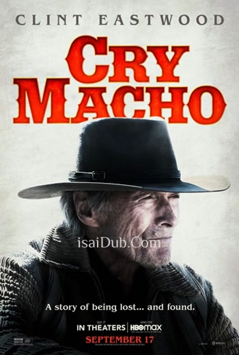 Cry Macho (2021) (English) - Tamil Movie Poster