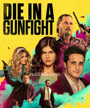 Die in a Gunfight (2021) - Tamil Movie Poster