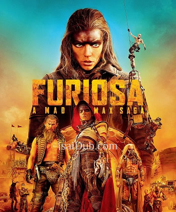 Furiosa A Mad Max Saga (2024) - Tamil Movie Poster