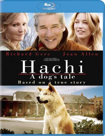Hachiko A Dogs Tale (2009) (English) - Tamil Movie Poster