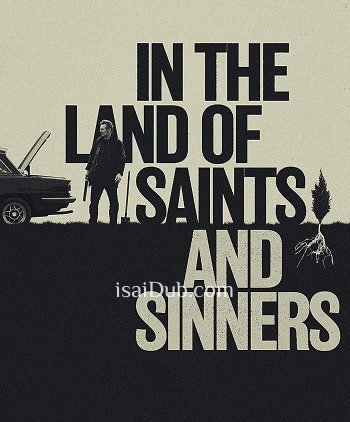 In the Land of Saints and Sinners (2023) - Tamil Movie Poster