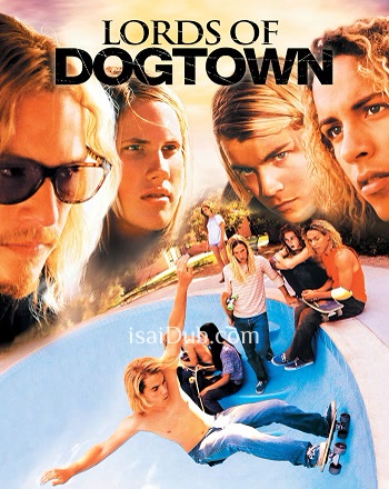 Lords of Dogtown (2005) - Tamil Movie Poster