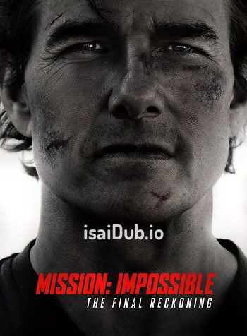 Mission Impossible The Final Reckoning (2025) - Tamil Movie Poster