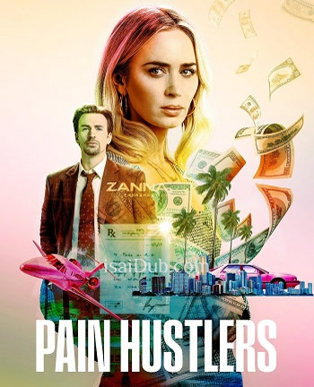 Pain Hustlers (2023) - Tamil Movie Poster