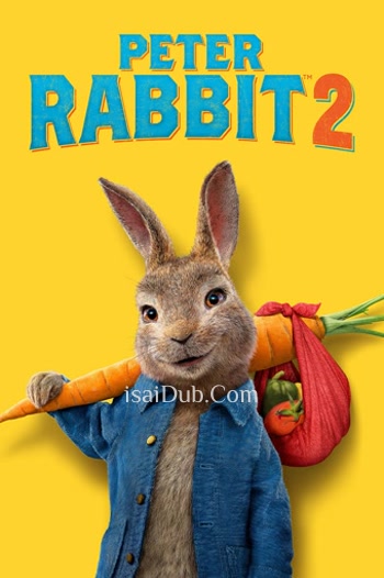 Peter Rabbit 2 The Runaway (2021) (English) - Tamil Movie Poster