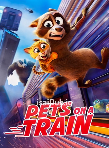 Pets on a Train (2025) - Tamil Movie Poster