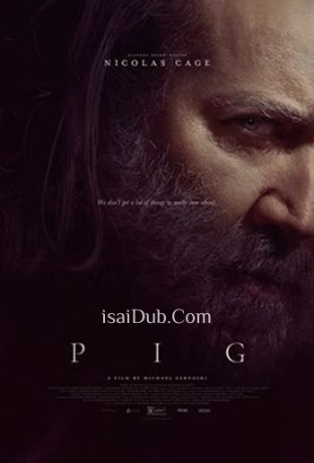 PIG (2021) (English) - Tamil Movie Poster