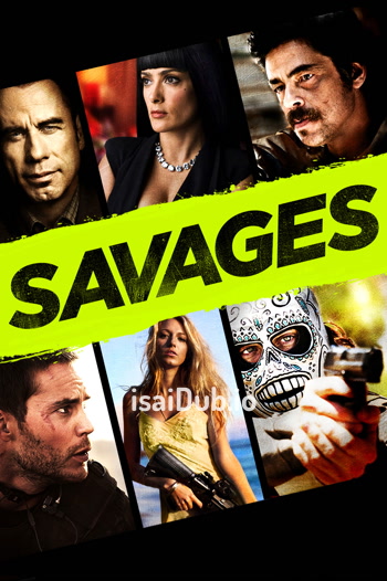 Savages (2012) - Tamil Movie Poster