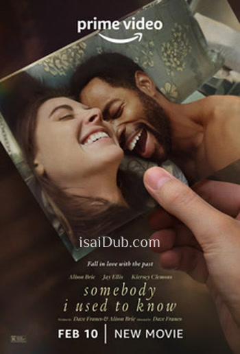 Somebody I Used To Know (2023) (English) - Tamil Movie Poster