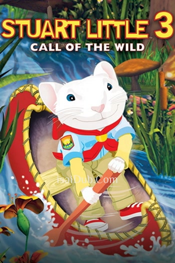 Stuart Little 3 Call of the Wild (2005) - Tamil Movie Poster