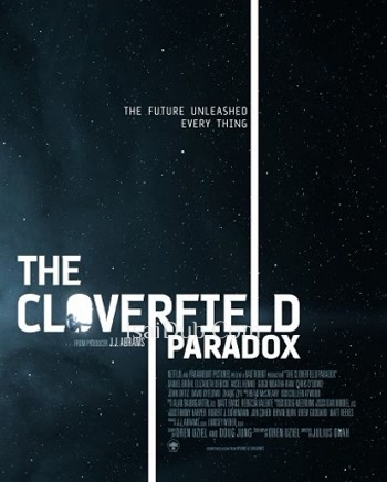 The Cloverfield Paradox (2018) (English) - Tamil Movie Poster