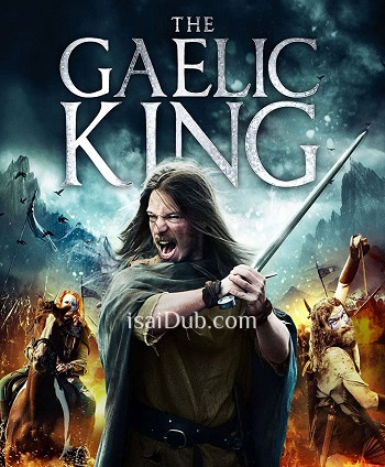 The Gaelic King (2017) - Tamil Movie Poster