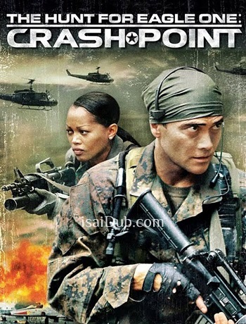 The Hunt For Eagle One Crash Point (2006) - Tamil Movie Poster