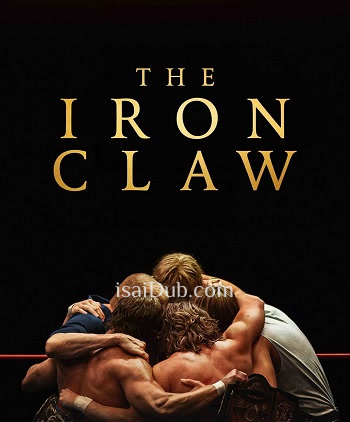 The Iron Claw (2023) (English) - Tamil Movie Poster