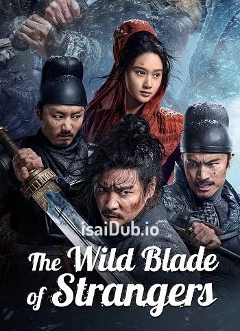 The Wild Blade of Strangers (2024) - Tamil Movie Poster
