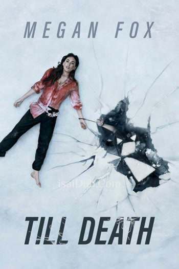 Till Death (2021) - Tamil Movie Poster