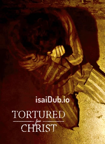 Tortured for Christ (2018) - Tamil Movie Poster