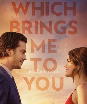 Which Brings Me To You (2023) (English) - Tamil Movie Poster