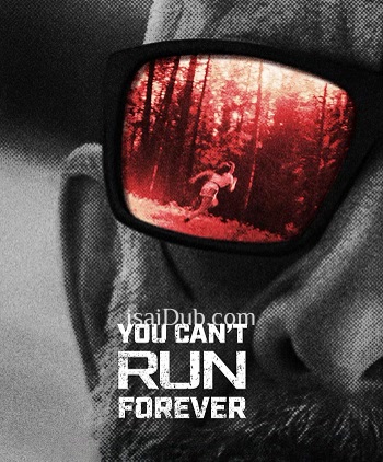 You Cant Run Forever (2024) - Tamil Movie Poster