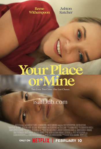 Your Place or Mine (2023) - Tamil Movie Poster