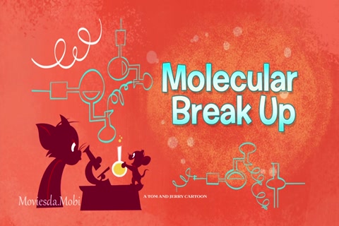 Tom and Jerry Season 01 (Epi 34 Molecular Break Up) HD.mp4