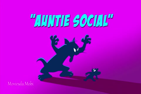 Tom and Jerry Season 03 (Epi 11 Auntie Social) HD.mp4