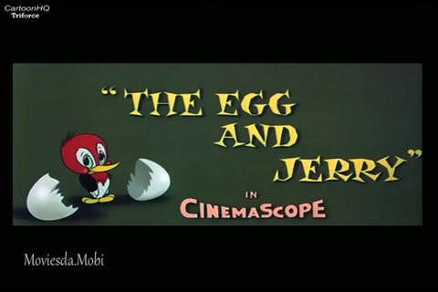 The Egg and Jerry HD.mp4