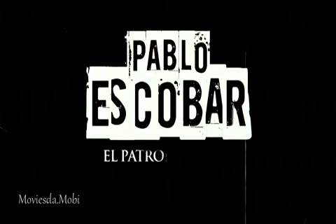Pablo Escobar Season 1 Epi 16 HD.mp4