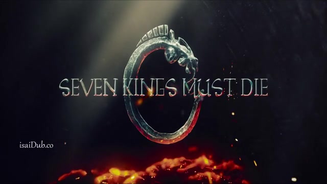 Seven Kings Must Die 2023 360p HD.mp4